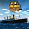 Games like 1912 Titanic Mystery