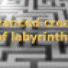 Games like Advanced creator of labyrinths