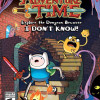 Games like Adventure Time:  Explore the Dungeon Because I DON’T KNOW!