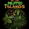 Games like Adventures On The Polluted Islands
