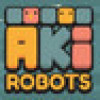 Games like #AkiRobots