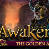 Games like Awakening: The Golden Age Collector's Edition