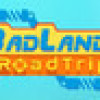 Games like BadLands RoadTrip