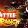 Games like Battle Ranch