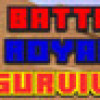 Games like Battle Royale Survival