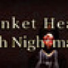 Games like Blanket Heavy With Nightmares