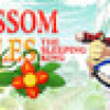 Games like Blossom Tales: The Sleeping King
