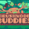 Games like Brushwood Buddies