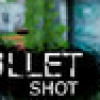 Games like Bullet Shot