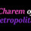 Games like Charem of Metropolitan