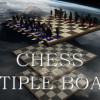 Games like Chess Multiple Boards