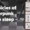 Games like Chronicles of cyberpunk - Deep sleep