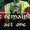 Games like Chronicles of Tal'Dun: The Remainder - Act 1