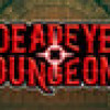 Games like Deadeye Dungeon