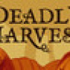 Games like Deadly Harvest