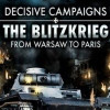 Games like Decisive Campaigns: The Blitzkrieg from Warsaw to Paris
