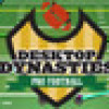 Games like Desktop Dynasties: Pro Football