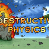 Games like Destructive Physics - Destruction Simulator