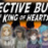 Games like Detective Butler and the King of Hearts