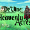 Games like De'Vine: Heavenly Acres
