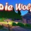 Games like Die Wolf