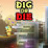 Games like Dig or Die