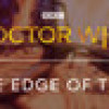 Games like Doctor Who: The Edge Of Time