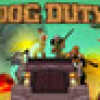 Games like Dog Duty