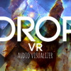 Games like DROP VR - AUDIO VISUALIZER