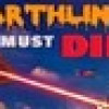 Games like Earthlings Must Die