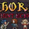 Games like ECHORIA: Ancient Echoes