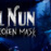 Games like Evil Nun: The Broken Mask