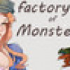 Games like Factory of Monsters