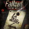 Games like Fallout: New Vegas - Dead Money