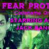 Games like Fear Protocol: Codename Omega Starring Agent Jack Banger