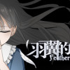 Games like Feather Of Praying 羽翼的祈愿