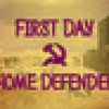 Games like First Day: Home Defender