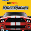 Games like Ford Bold Moves Street Racing