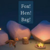 Games like Fox! Hen! Bag!
