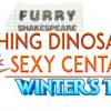 Games like Furry Shakespeare: Dashing Dinosaurs & Sexy Centaurs: Winter's Tale