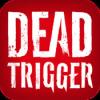 Games like Dead Trigger