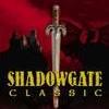 Games like Shadowgate Classic