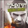 Games like Tom Clancys Splinter Cell Double Agent