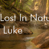 Games like Get Lost In Nature With Luke