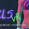 Games like Girl Mod | GIRLS VR (create + pose in VR)