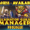 Games like Gladiator Guild Manager: Prologue