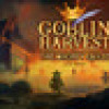 Games like Goblin Harvest - The Mighty Quest