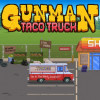 Games like Gunman Taco Truck