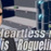 Games like Heartless reseller is Roguelike
