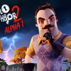Games like Hello Neighbor 2 Alpha 1